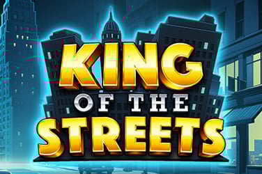 King of the Streets